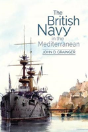 The British Navy In The Mediterranean - Preview