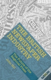 Capa do artigo The British Newspaper Industry