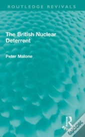 The British Nuclear Deterrent