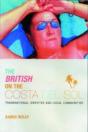 The British On The Costa Del Sol - Preview