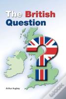 The British Question