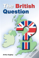 The British Question
