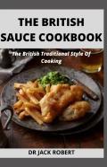 The British Sauce Cookbook