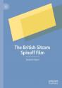 The British Sitcom Spinoff Film - Preview