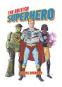 The British Superhero - Preview