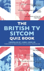 The British Tv Sitcom Quiz Book - Preview