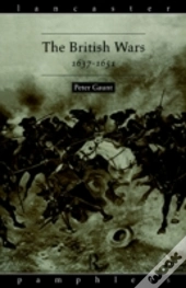 The British Wars, 1637-1651