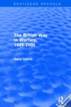 Capa do artigo The British Way In Warfare 1688 - 2000 (Routledge Revivals)