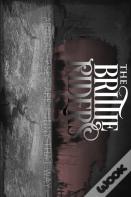 The Brittle Riders
