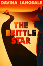 The Brittle Star - Preview