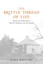The Brittle Thread Of Life - Preview