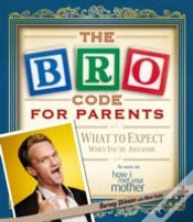 Capa do artigo The Bro Code For Parents