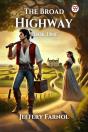 The Broad Highway Book One (Edition1) - Preview