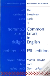 The Broadview Book Of Common Errors In English  Esl Edition