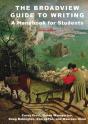 The Broadview Guide To Writing: A Handbook For Students - Sixth Edition - Preview