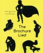 The Brochure Lied - Preview