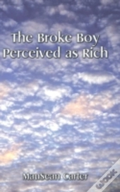 The Broke Boy Perceived As Rich