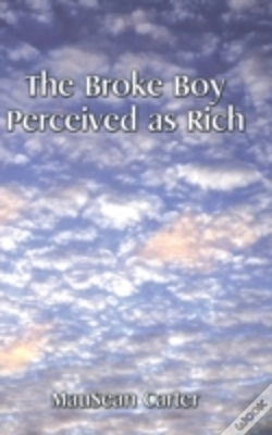 Capa do artigo The Broke Boy Perceived As Rich