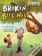 The Broken Bees' Nest