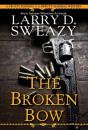 The Broken Bow - Preview