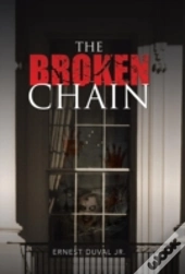 The Broken Chain