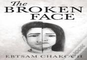 The Broken Face