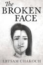The Broken Face - Preview