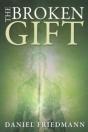 The Broken Gift - Preview