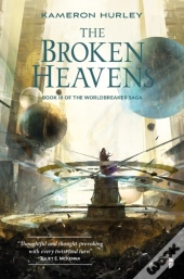 The Broken Heavens