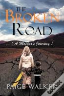 The Broken Road