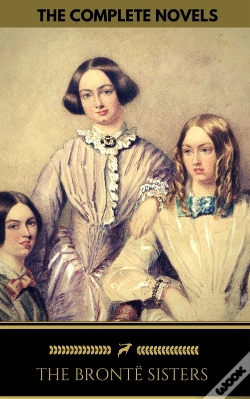 Capa do artigo The Bronte Sisters: The Complete Novels (Golden Deer Classics)