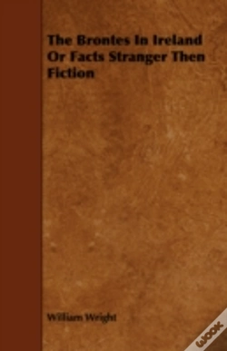 Capa do artigo The Brontes In Ireland Or Facts Stranger