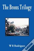 The Bronx Trilogy
