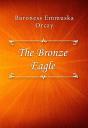 The Bronze Eagle - Preview