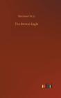 The Bronze Eagle - Preview