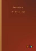 The Bronze Eagle