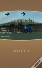 The Brook Runs Free: Book Two - The War