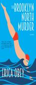 The Brooklyn North Murder
