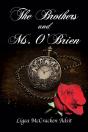 The Brothers And Ms. O'Brien - Preview
