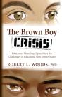 The Brown Boy Crisis - Preview