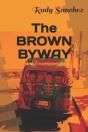 The Brown Byway - Preview