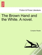 Capa do artigo The Brown Hand And The White. A Novel.