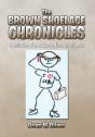 The Brown Shoelace Chronicles: A Collect - Preview