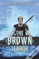 The Brown Terror (The Bear Clan Book 3)