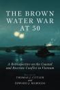 The Brown Water War At 50 - Preview