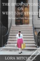 The Brownstone On West 53rd Street
