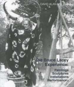 Capa do artigo The Bruce Lacey Experience - Paintings, Sculptures, Installations, Performances