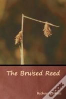 The Bruised Reed