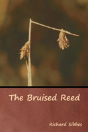 The Bruised Reed - Preview