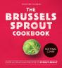 The Brussels Sprout Cookbook - Preview